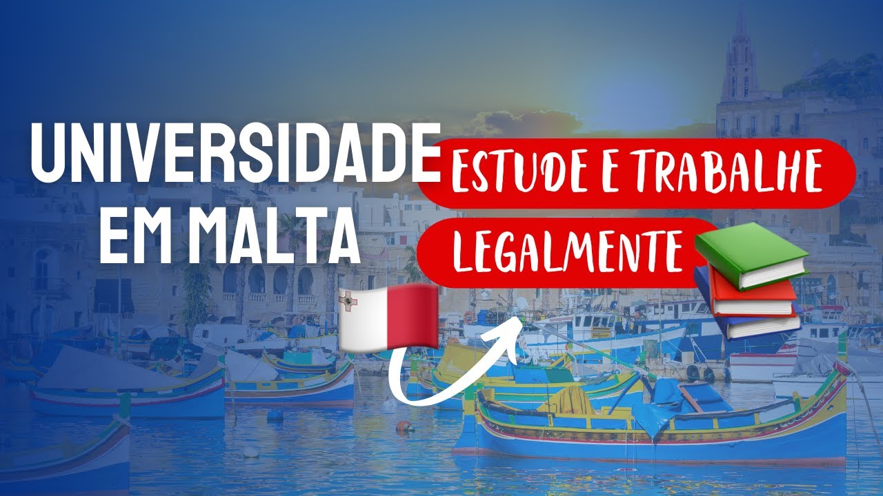 Universidade em Malta: Estude e trabalhe legalmente