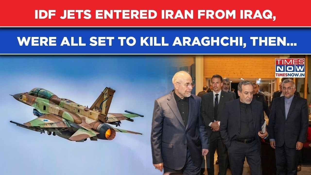 Israel Jets Entered Iran From Iraq, Were About To Fire Missiles At Araghchi, Ghalibaf, And Then...