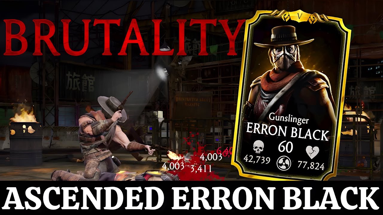 MK Mobile Ascended Erron Black Gunslinger Gold Character Brutality Gameplay | Mortal Kombat Mobile