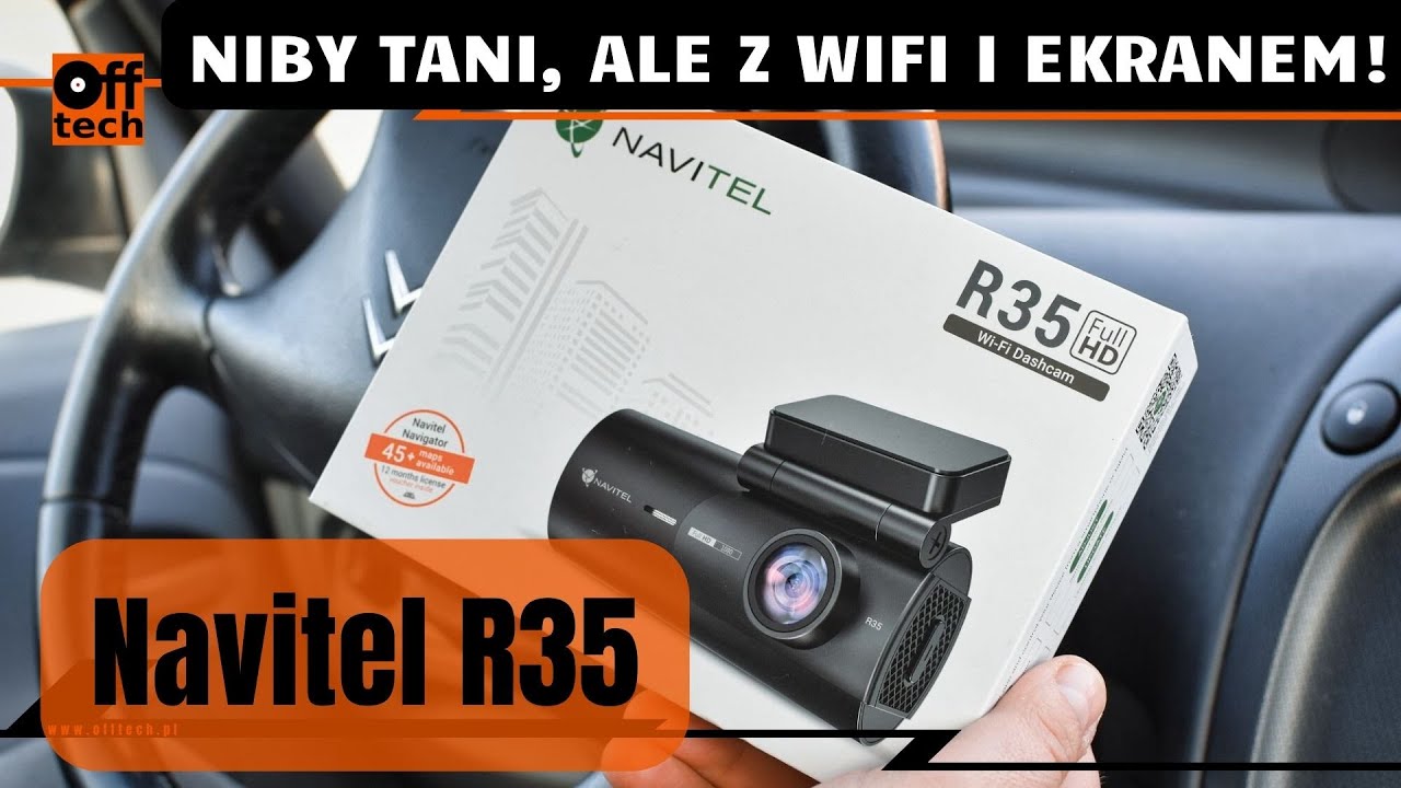 Test Navitel R35: jak działa niedrogi wideorejestrator dla wymagających?