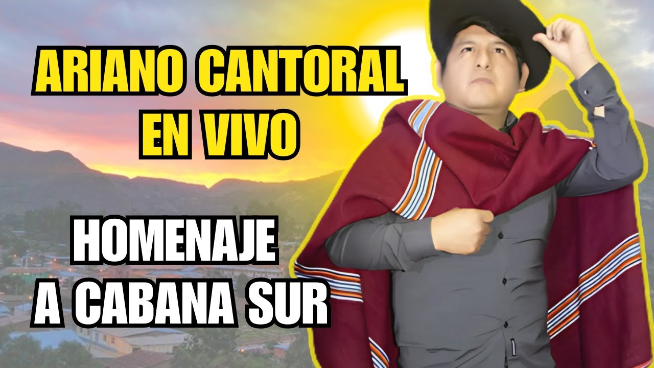 🔴LO MEJOR DE ARIANO CANTORAL EN VIVO. 100% SENTIMIENTO AYACUCHANO.