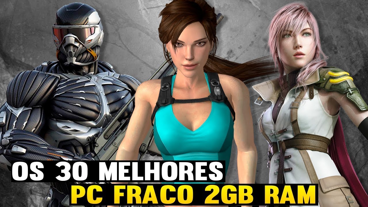 TOP Os 30 Melhores jogos para PC FRACO I 2 GB RAM ( jogos leves para pc fraco )