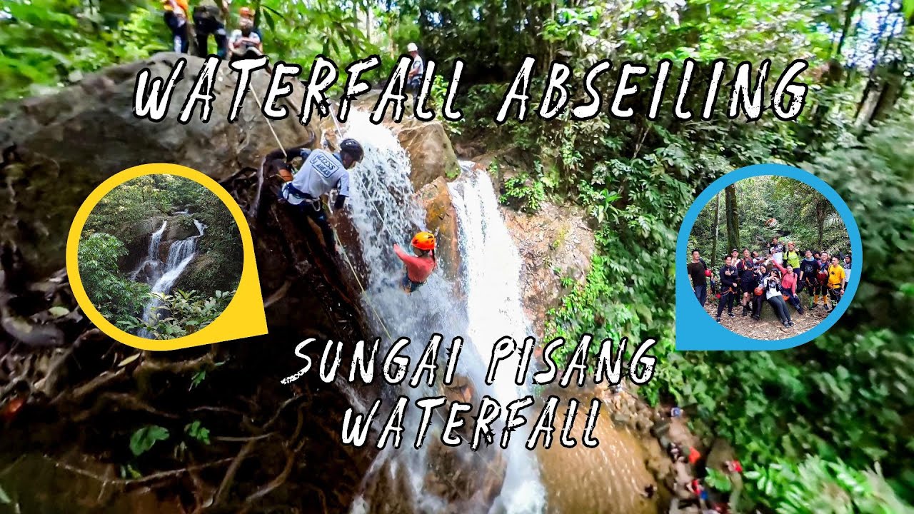Waterfall Abseiling at Sungai Pisang Waterfall
