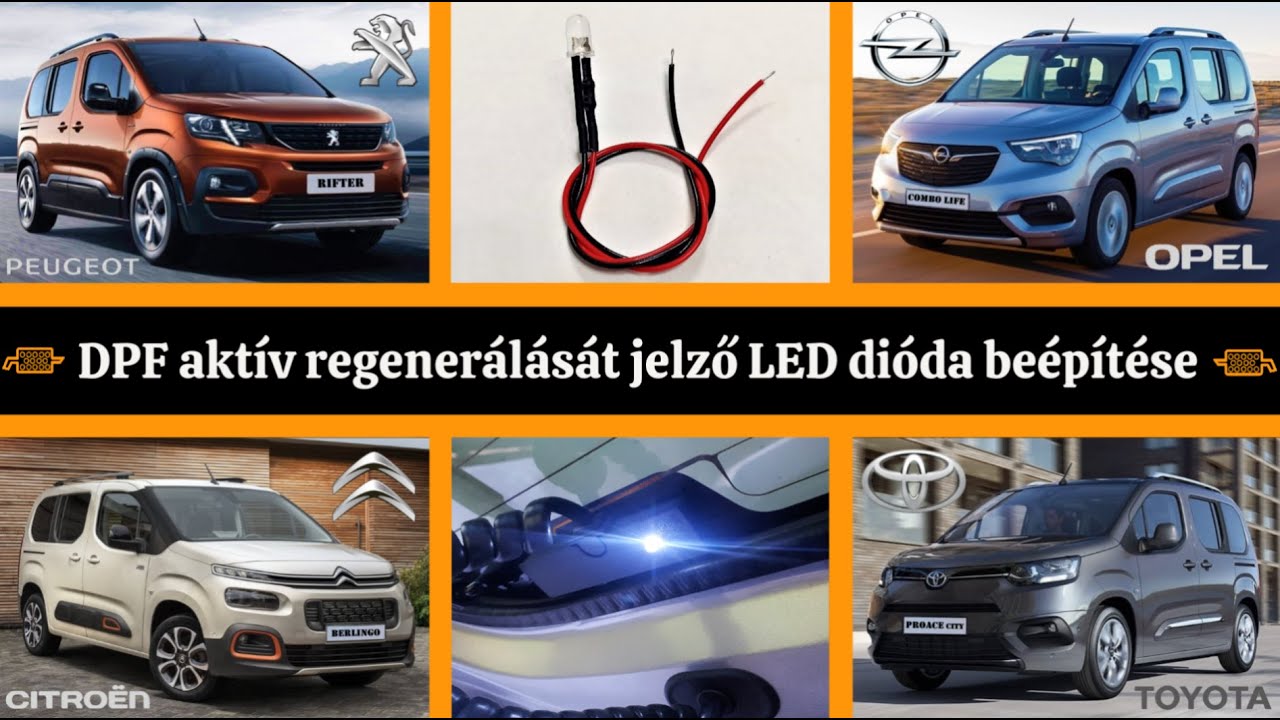 DPF regenerálását jelző LED dióda beépítése – 1.5 BlueHDi Combo Life, Rifter, Berlingo, Proace City