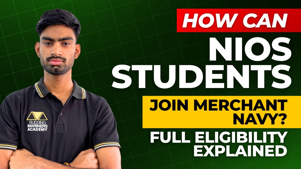 Can NIOS Students Join Merchant Navy? NIOS Students Merchant Navy Eligibility Criteria
