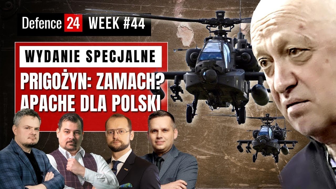 Zamach na Prigożyna? | Apache dla Polski | Rajdy specjals&oacute;w na Krymie | Defence24Week #44