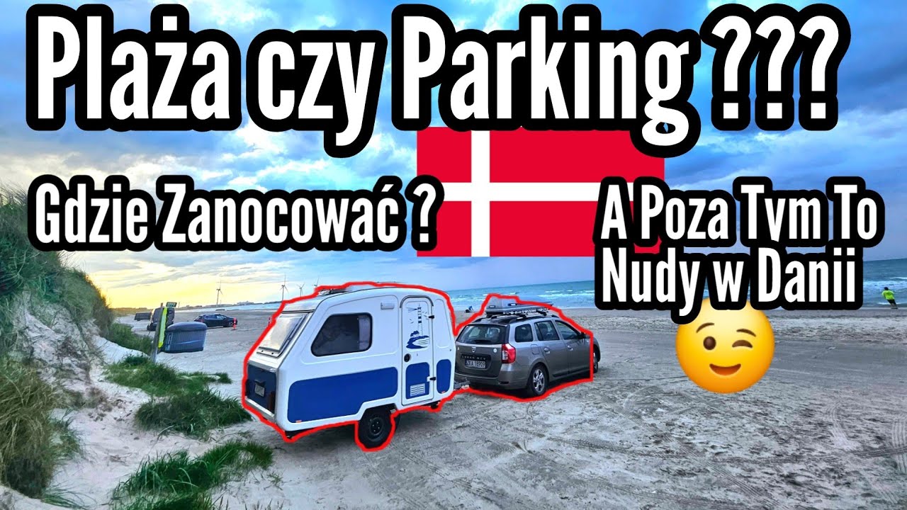 #236 Jedziemy w Stronę Skagen !!! Szukamy Miejsca na Noc !!! Niewiadówka w Danii !!!