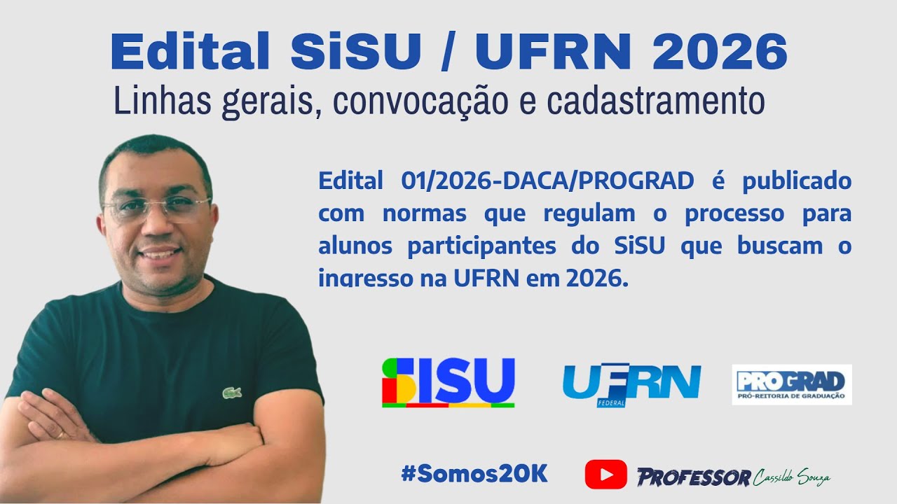 Prof. Cassildo Souza - Edital SISU/UFRN 2026 - Convocação e Cadastramento de Candidatos