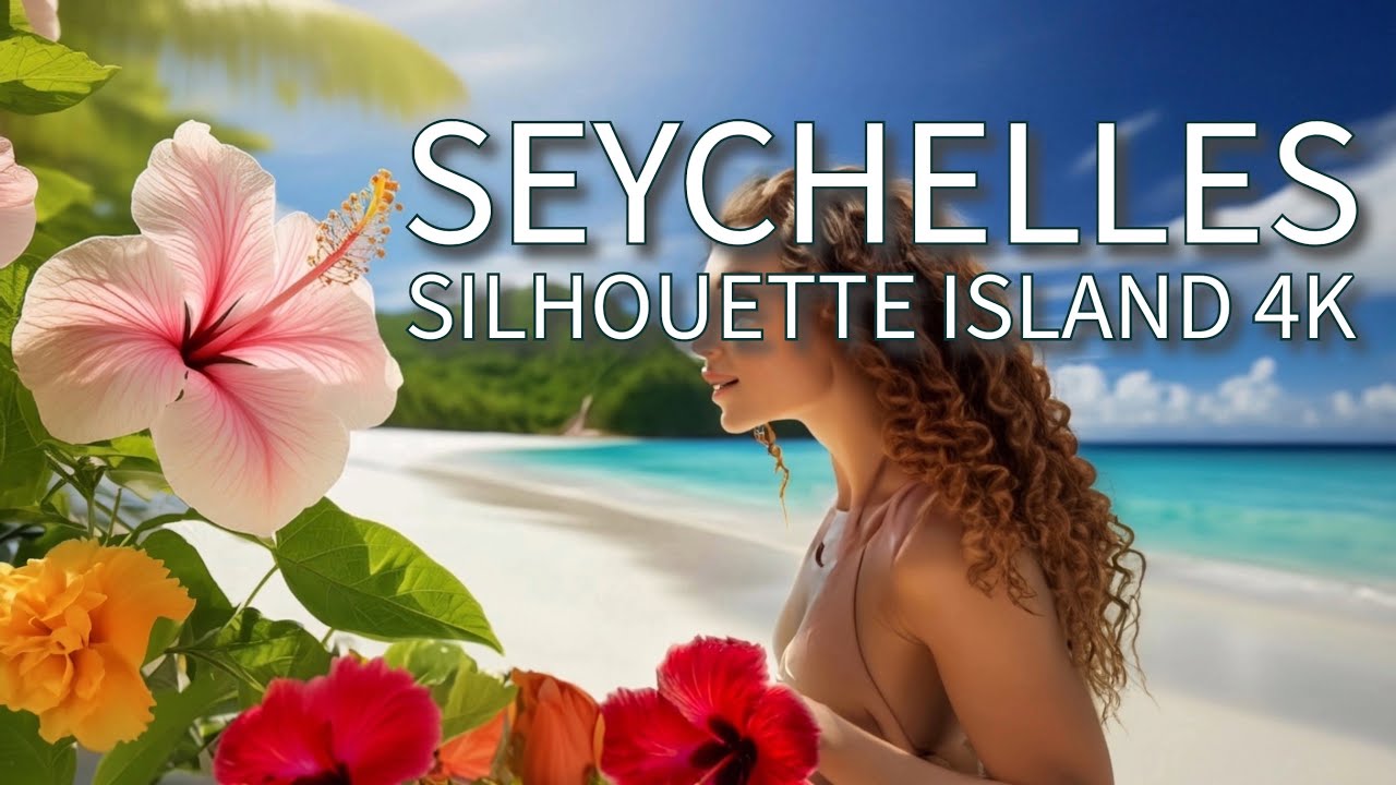 Seychelles Adventure - Silhouette Island 4K
