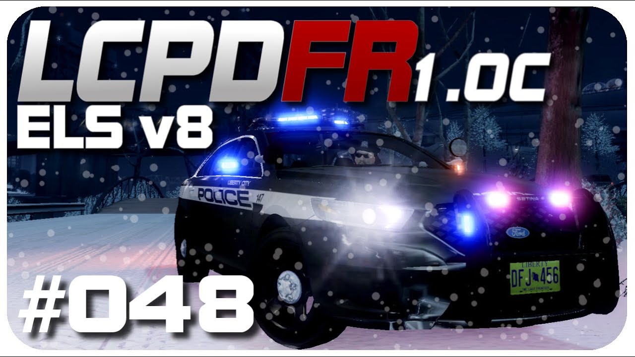 Let's Play LCPD:FR 1.0C | ELS v8 | 