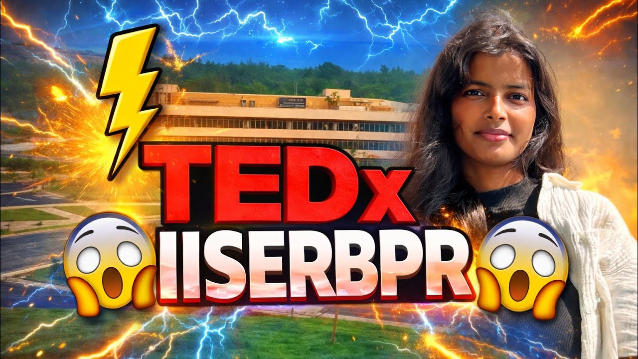 👉 “TEDx IISERBPR 😱 I Was NOT Ready for This”/IISER BERHAMPUR/vlog/withnishu