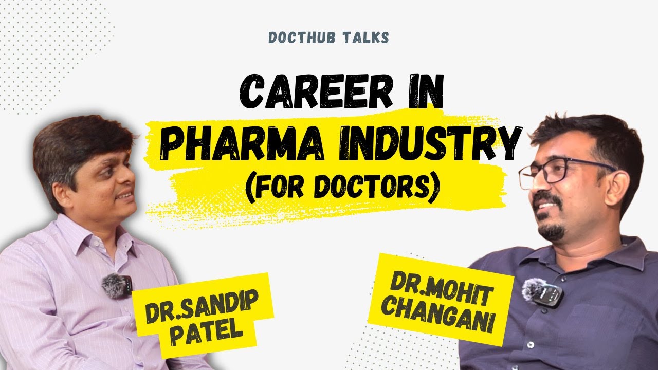 Карьера в фармацевтической отрасли для врачей | С @dr.mohitchangani | Docthub Talks