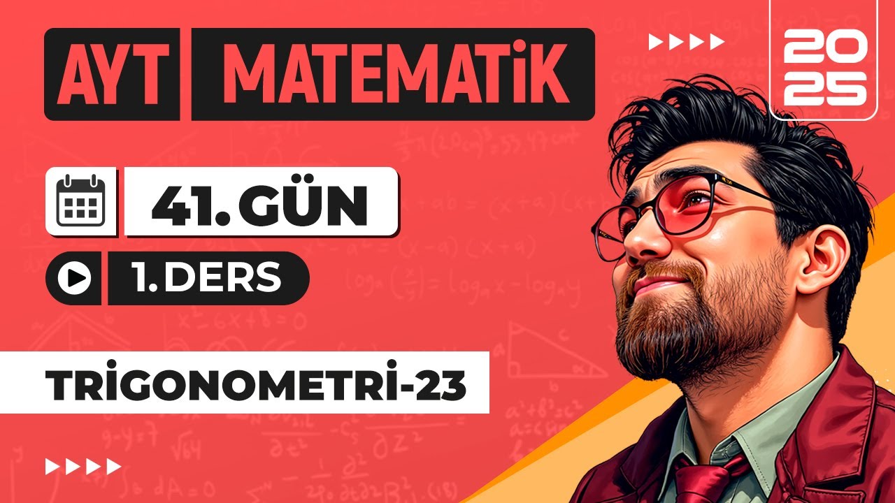90 Günde AYT Matematik Kampı | 41.Gün 1.Video | Trigonometri-23 | 2025 | #merthoca
