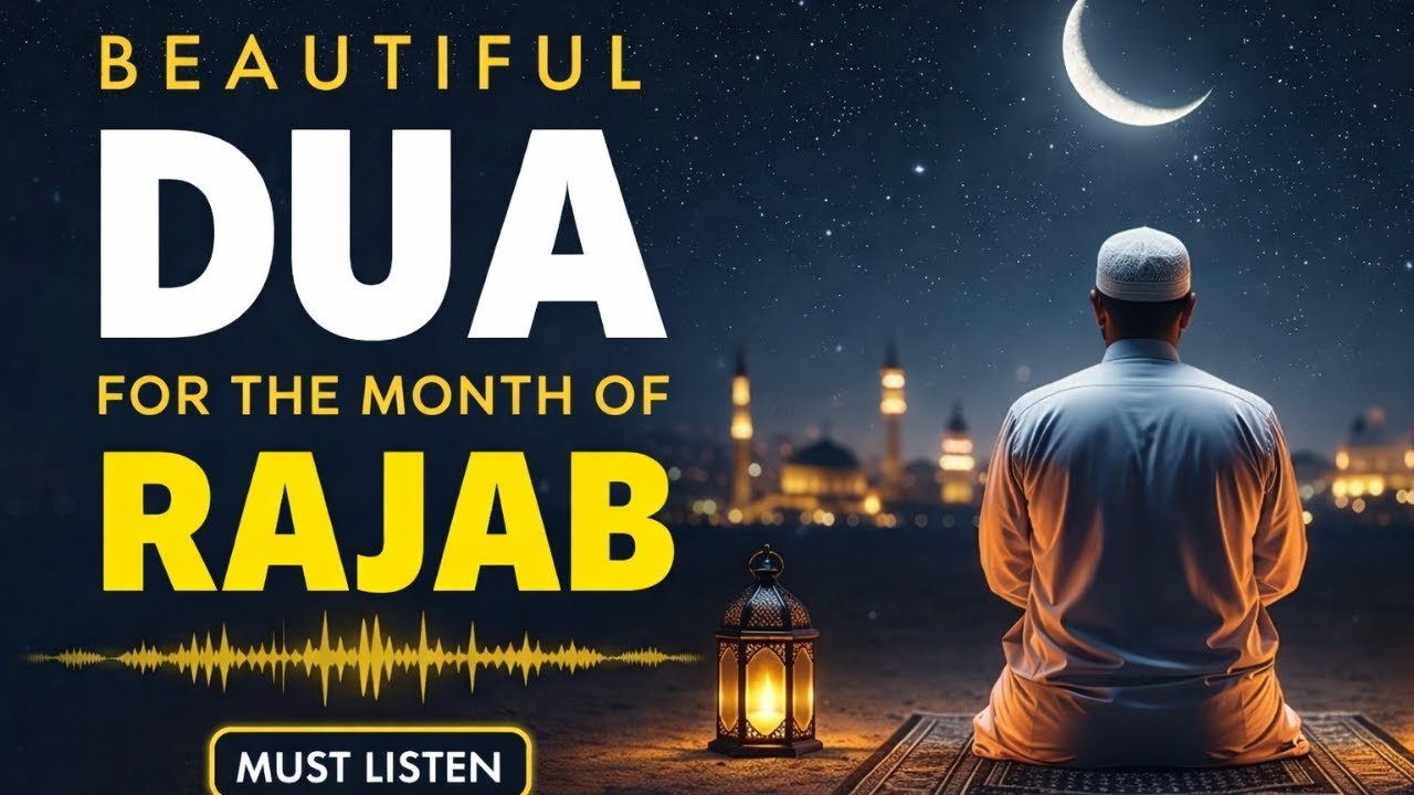 Beautiful Dua for the Month of Rajab | Powerful Rajab Dua Before Ramadan | Mohammad Shariq Zikr