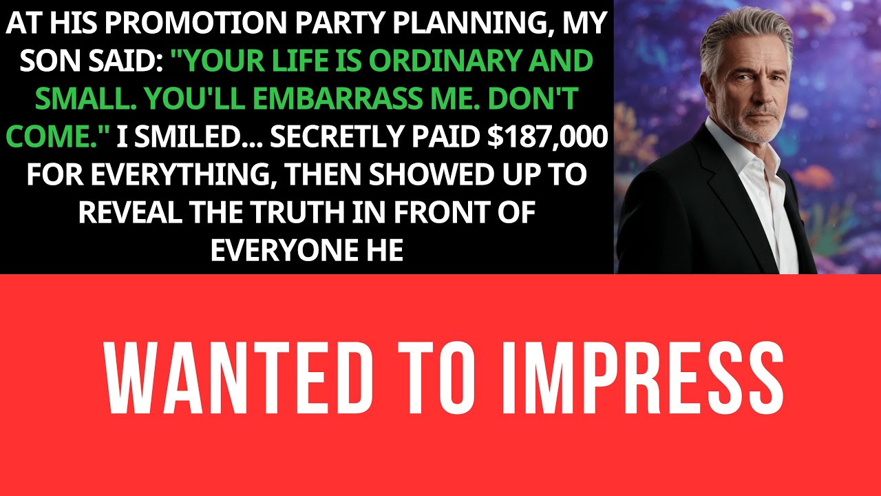 When My Son Said I'm Too Embarrassing For His Party, I Paid For It All And Taught Him Who He Really