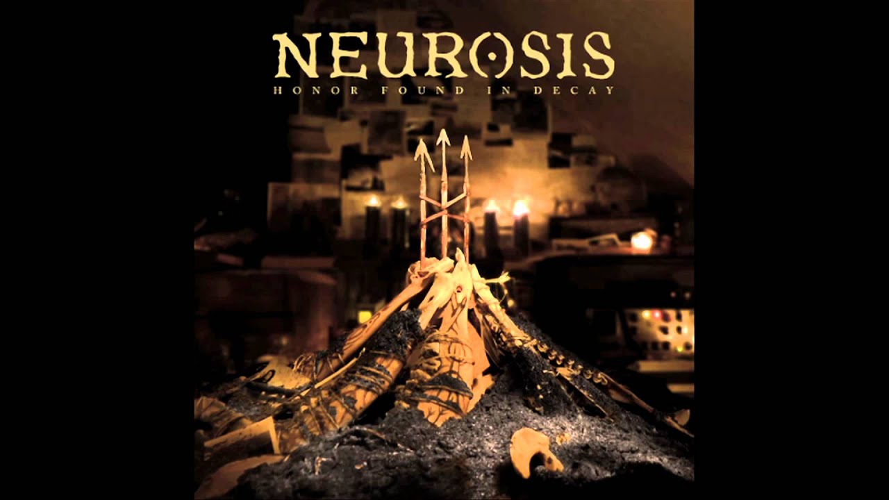 Neurosis - 