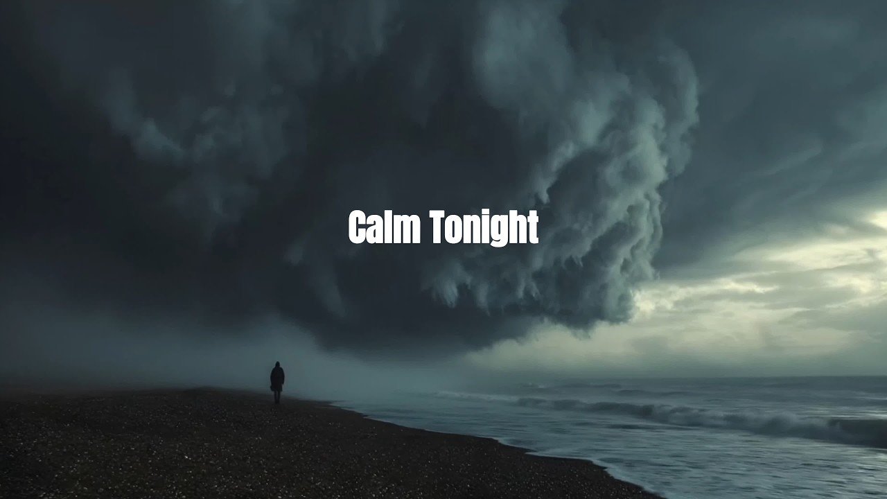 Calm Tonight