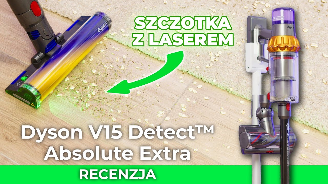 Dyson V15 Detect Absolute Extra - odkurzacz ręczny z laserową szczotką recenzja test