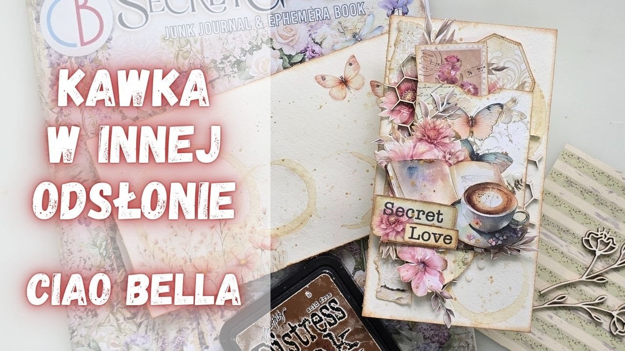 Kawa w dłoń i działamy! Moja przygoda z Ciao Bella. Przełamuję scrapowe opory. Cardmaking.