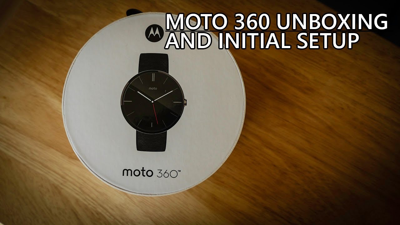 Moto 360 Unboxing and Initial Setup