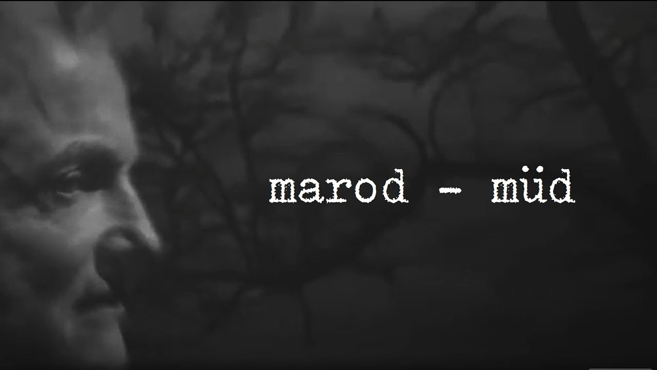 marod - müd (ödnis'24)