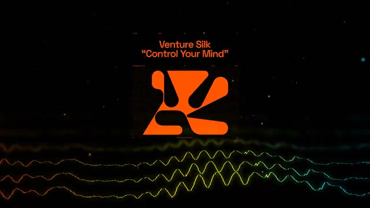 Venture Silk – Control Your Mind (Official Music Video)