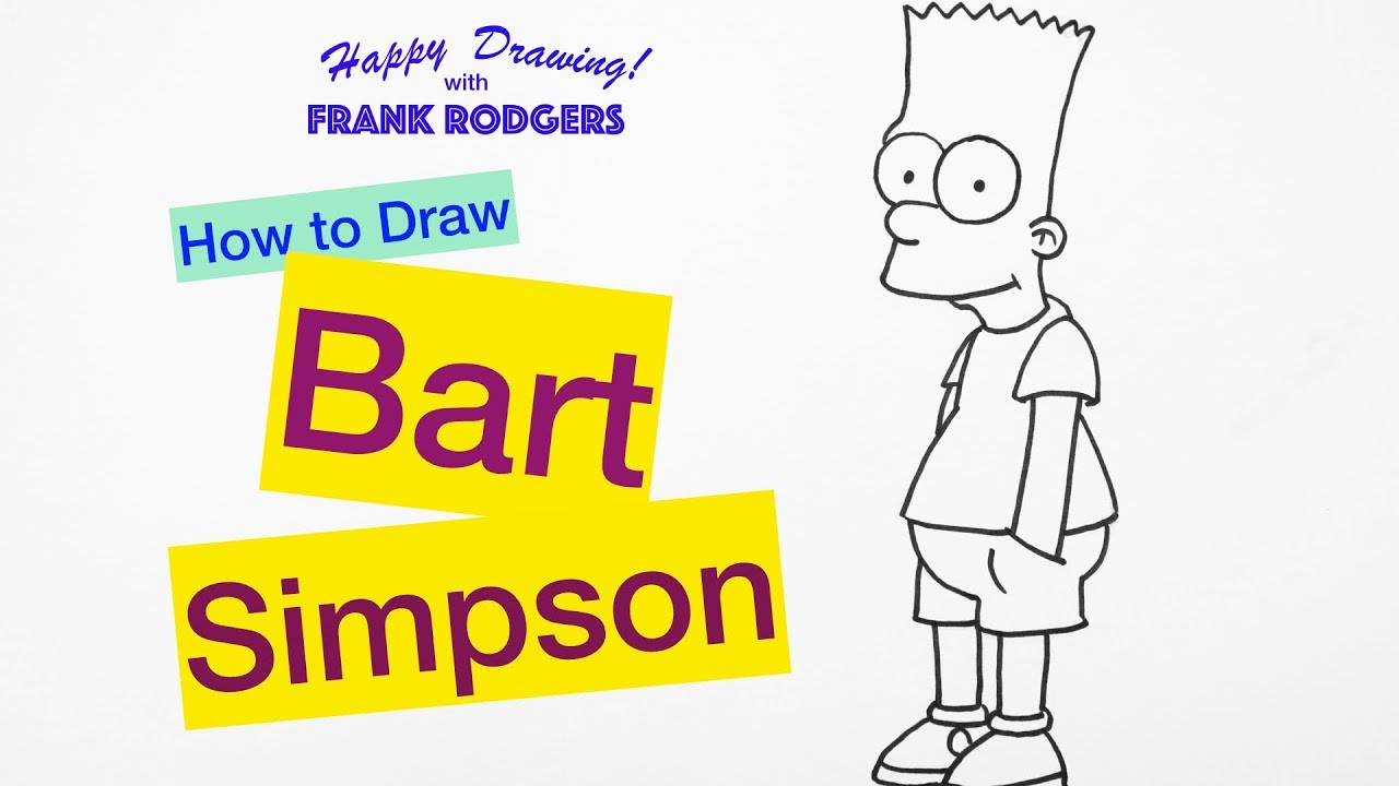 How to Draw Bart Simpson. Cartoon Characters #5  Happy Drawing! with Frank Rodgers