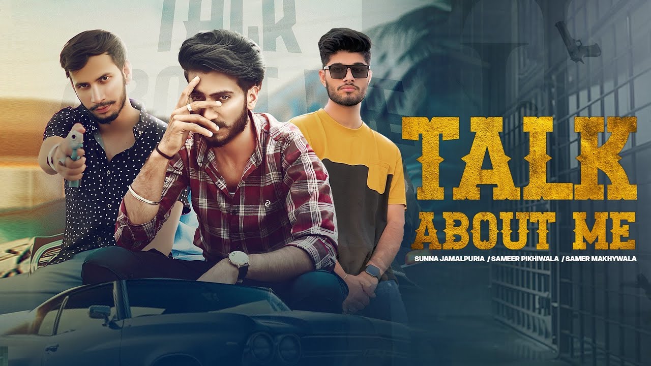 TALK ABOUT ME | VISUAL VIDEO | SUNNA JAMALPURIA |SAMER MAKHYWALA FT.SAMEER PIKHIWALA |NEW SONG 2025 
