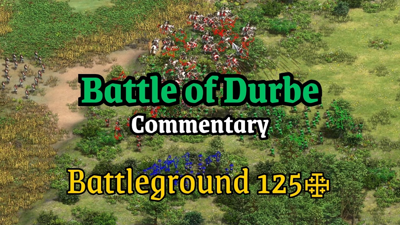 Battleground 1250: 4v3 Crusaders vs Eastern Realms - Battle of Durbe Commentary