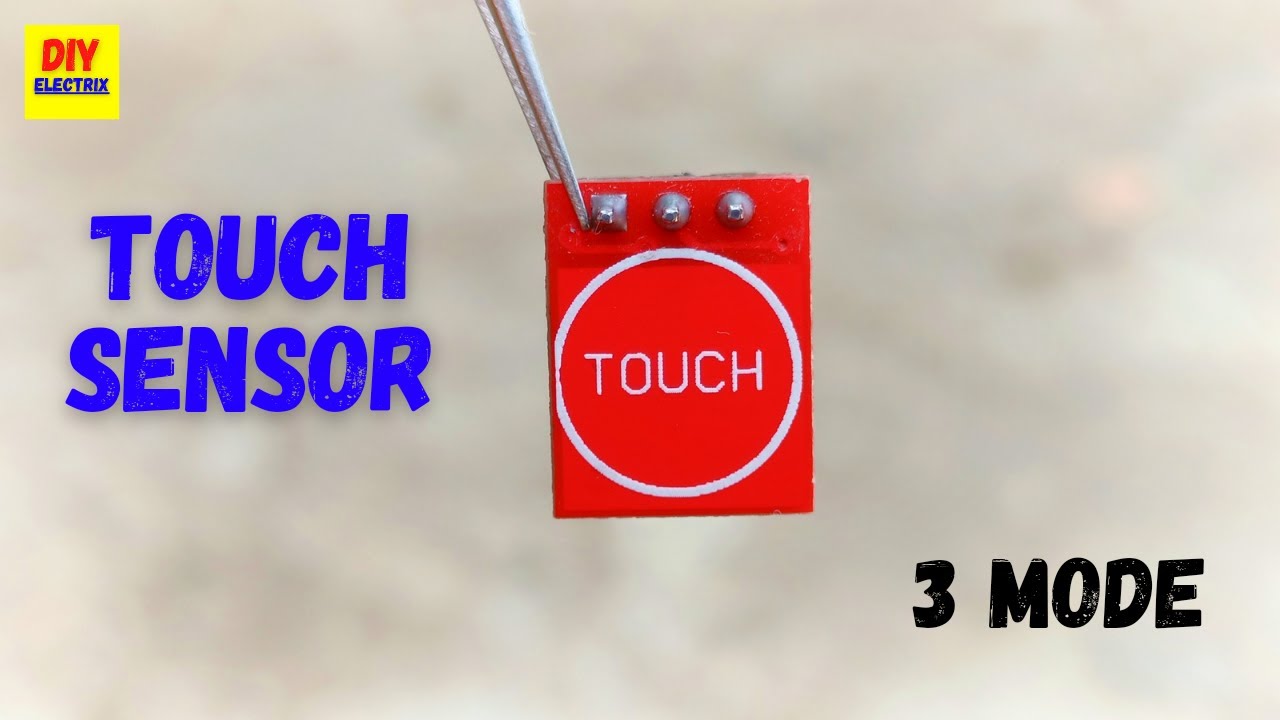 Touch Sensor || ttp223 Touch Sensor Module || ttp223 Capacitive Touch Sensor