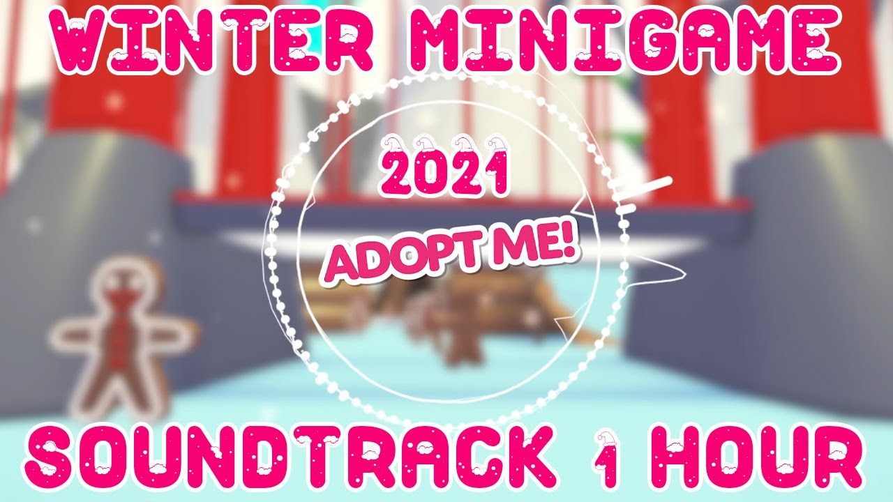 [1 HOUR] Winter 2021 Minigame Music ❄️🎮 Adopt Me! on Roblox