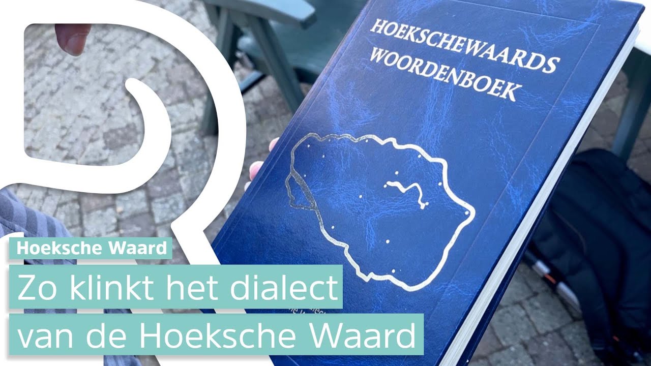 Zo klinkt het dialect van de Hoeksche Waard