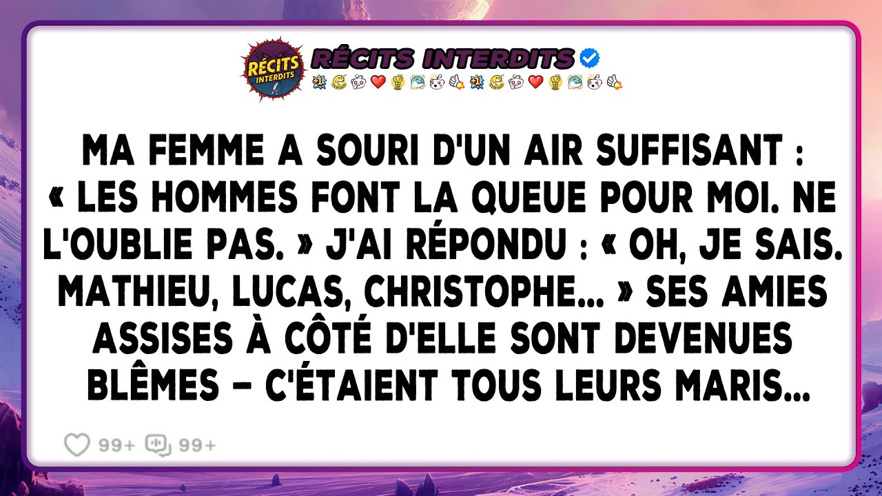 Ma Femme A Souri D'un Air Suffisant : 