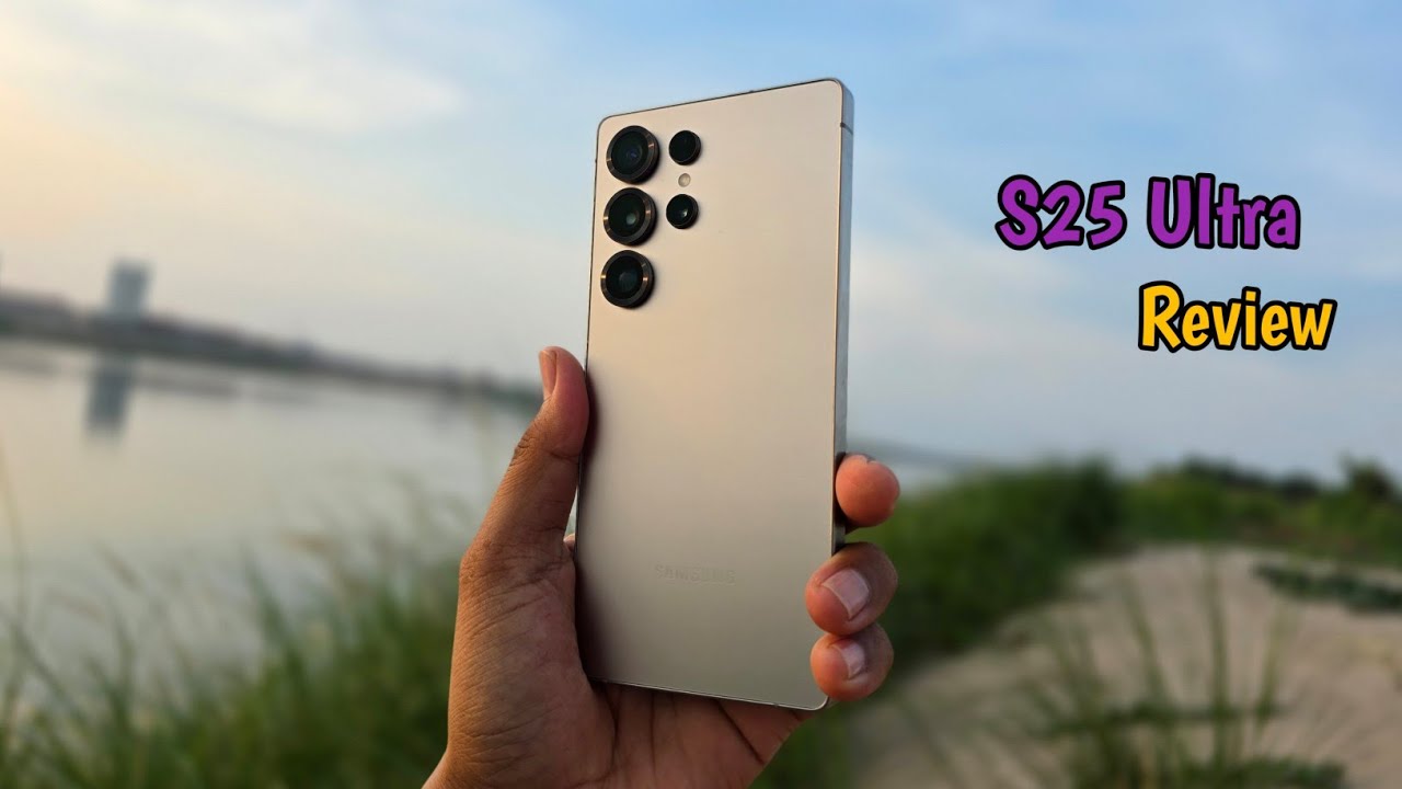 Samsung Galaxy S25 Ultra Review [ ដល់ពេលត្រូវលះបង់ខ្លះដើម្បី... ]