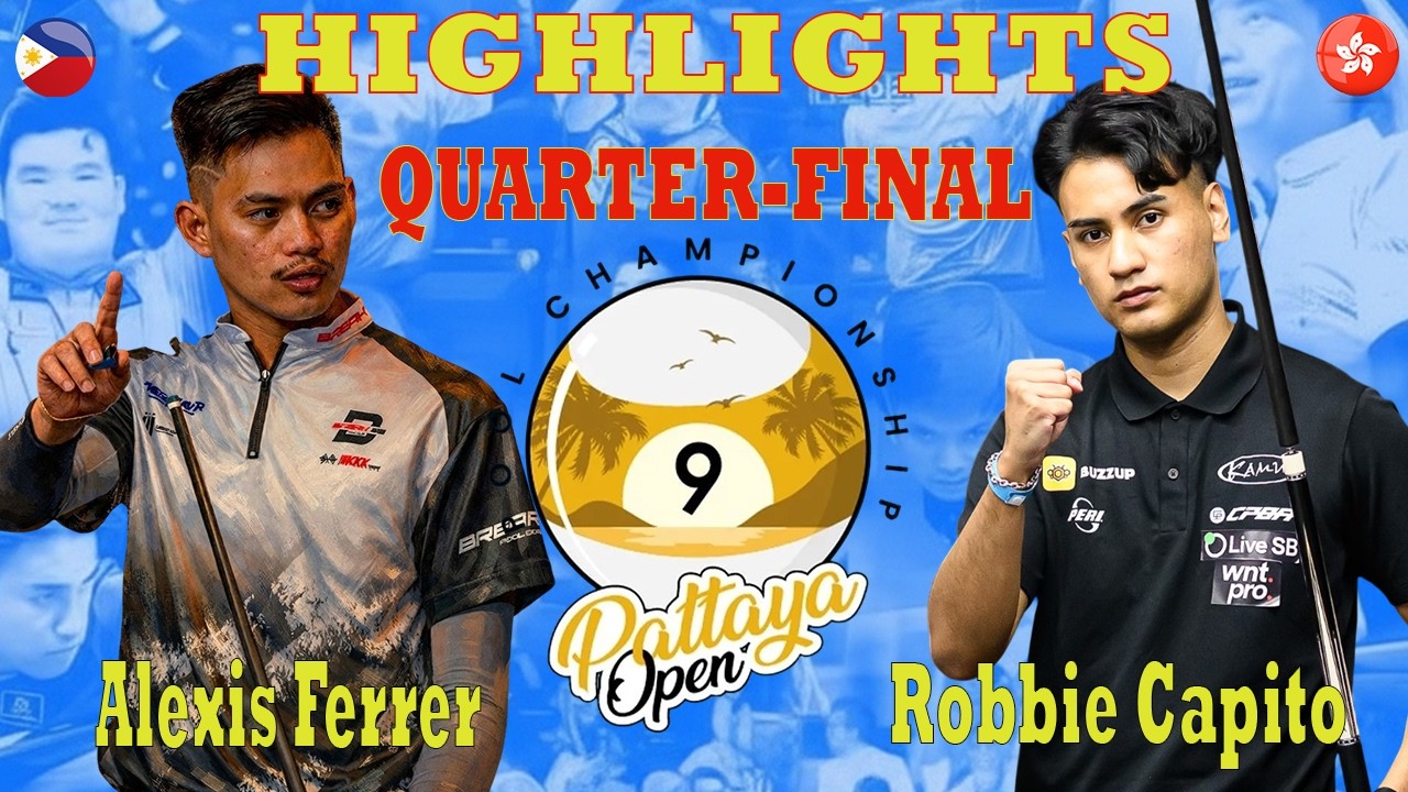 Quarter-Final | Alexis Ferrer vs Robbie Capito | HIGHLIGHTS | PATTAYA OPEN 2026