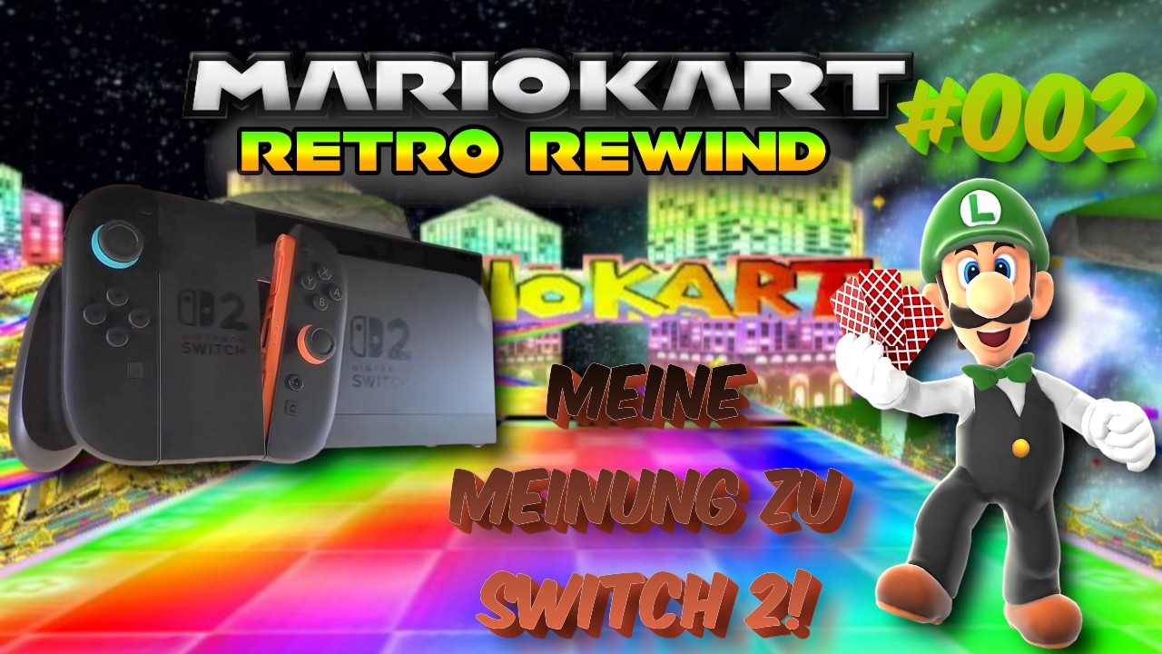 Meine Meinung zu Switch 2! Mario Kart Wii Retro Rewind German #002
