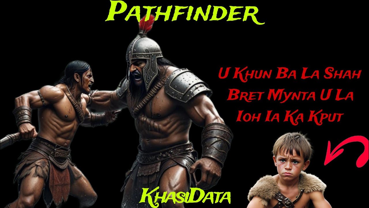 U Khun Ba La Shah Bret Ula Ioh Ia Ka Kput