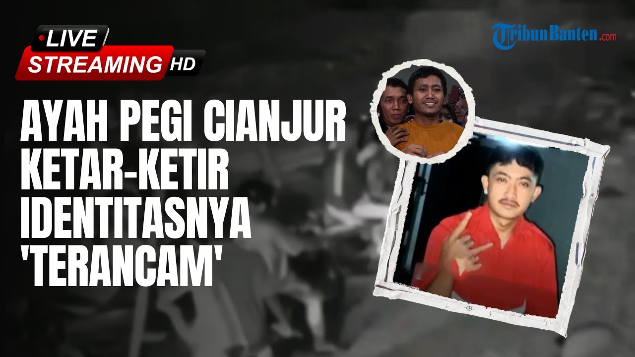 🔴Cecep Ayah Pegi Cianjur Ketakutan Diancam Wanita hingga Perjodohan Pegi Disorot