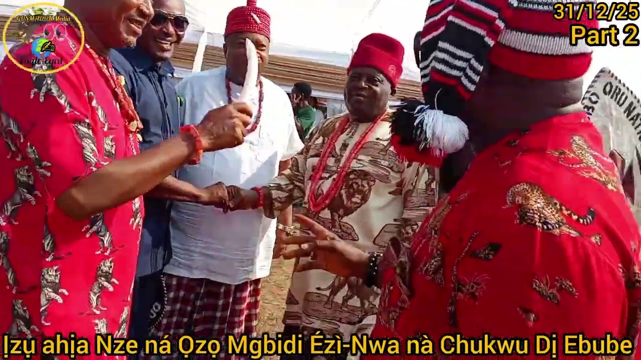 Ịzụ ahịa Nze ná Ọzọ Mgbidi Ézì-Nwa Ralph Nwosu and Nze Ikenna Anthony Adikibe Nze Chukwu Dị Ebube.