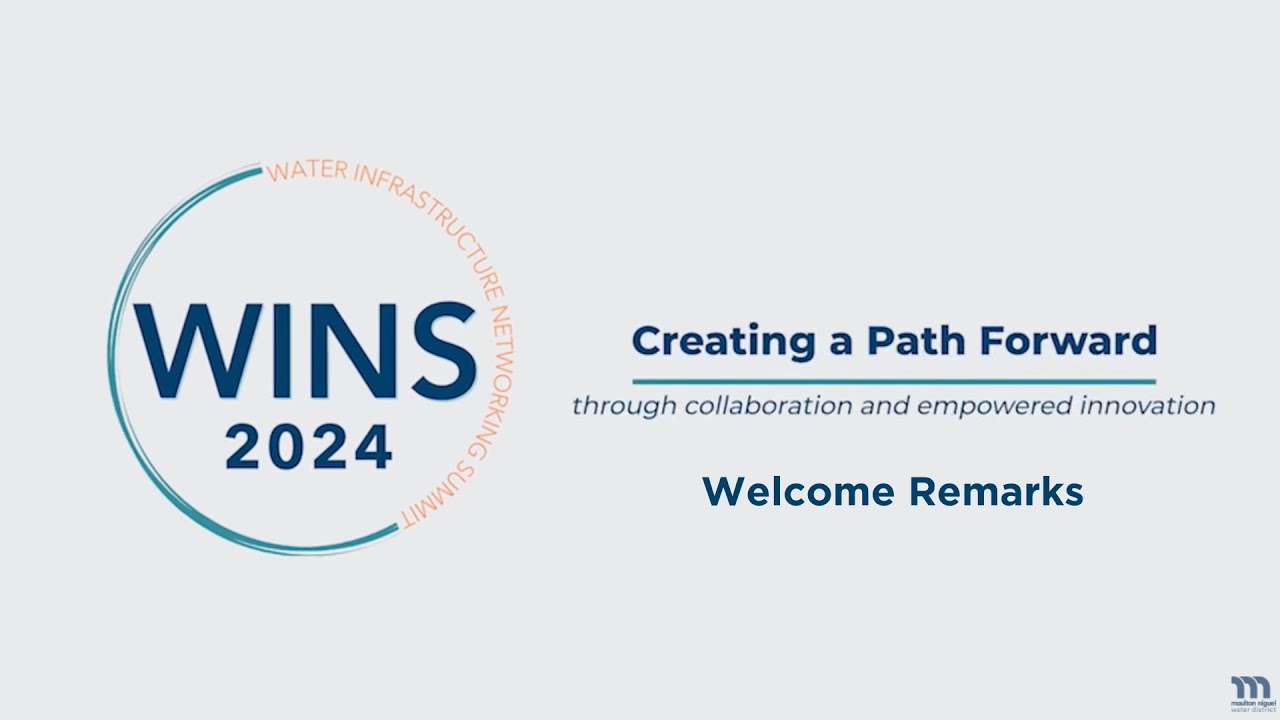 2024 Water Infrastructure Networking Summit: Welcome Remarks