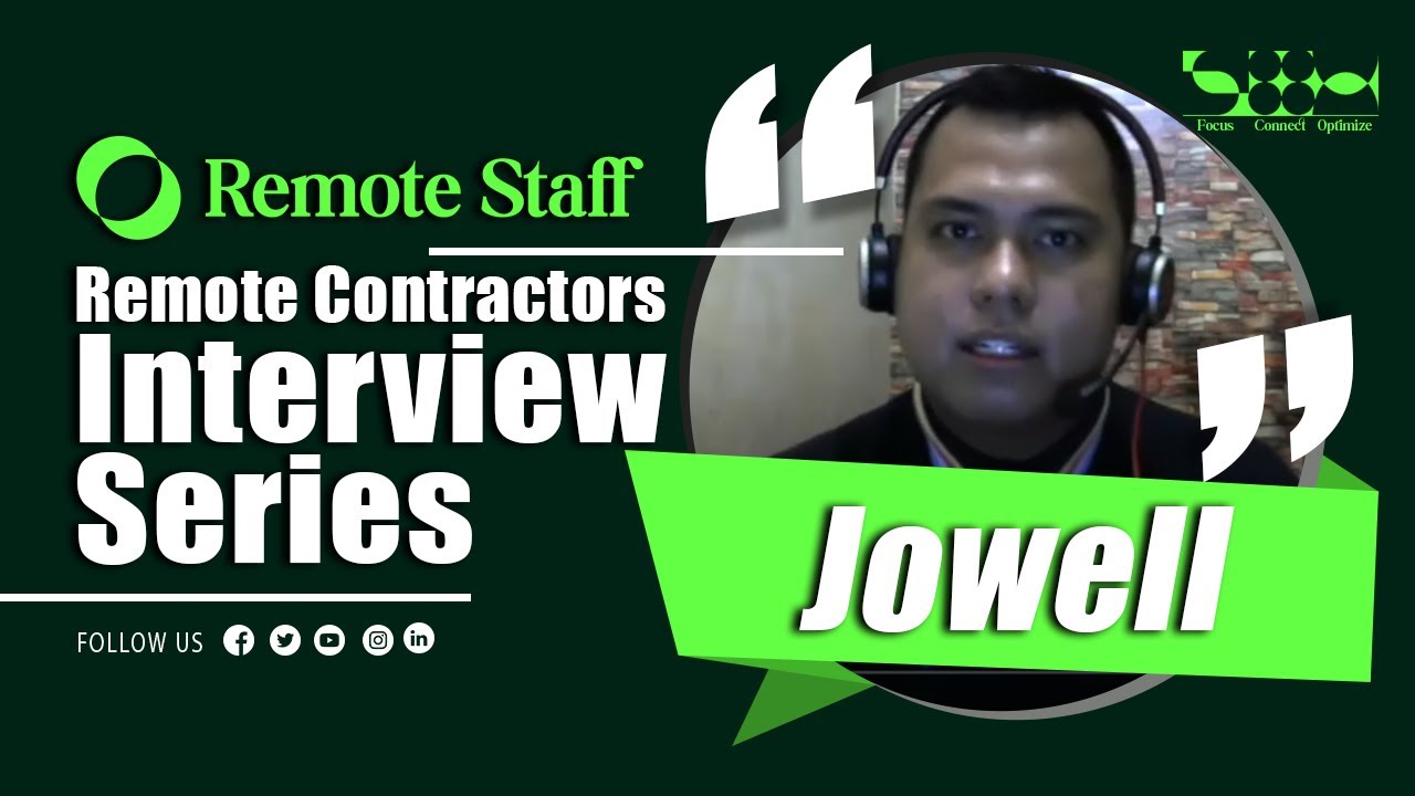 Jowell | Home-based Business Developer Success Story | Remote Staff