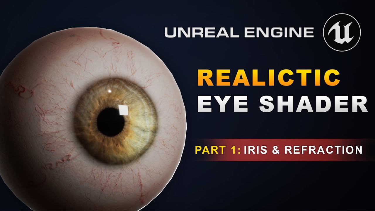 Unreal Engine 5 Eye Shader Tutorial | Iris, Refraction & UV Setup — Part 1