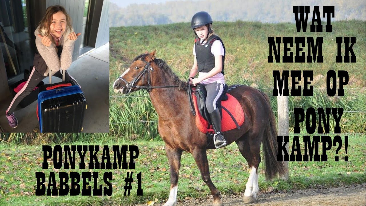 WAT neem ik mee op PONYKAMP? || PonyKamp Babbels #1 || Horse Equality