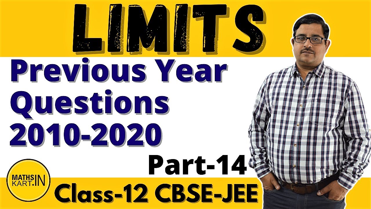 Previous Year Questions of LIMITS | Limits Class 12 JEE, PART-14 | MathsKart