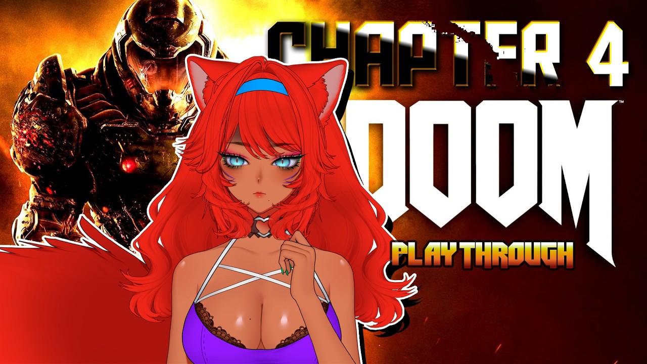 【DOOM 2016】WHAT DO YOU MEAN DOOM?【Nepherti VTuber】