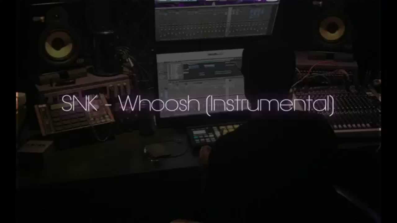 SNK - Whoosh  [SNK X Taze SMG - Big Whoosh]  [INSTRUMENTAL]
