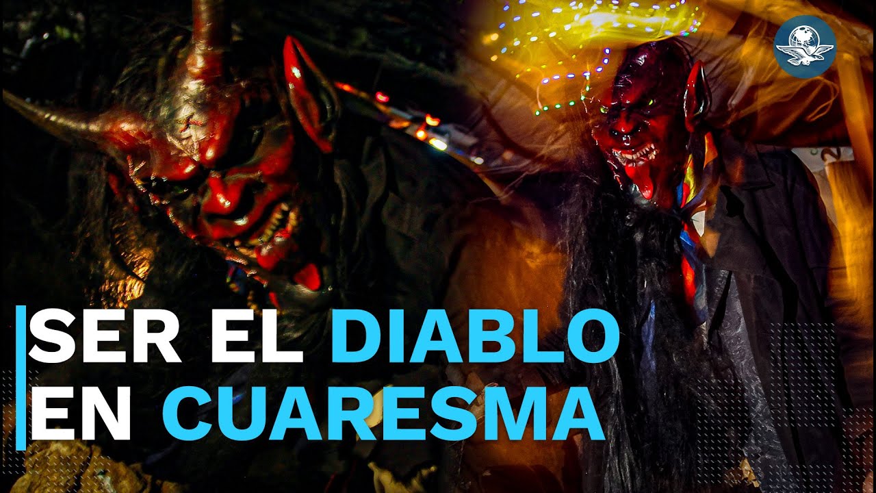 El diablo tiene miedo en Cuaresma