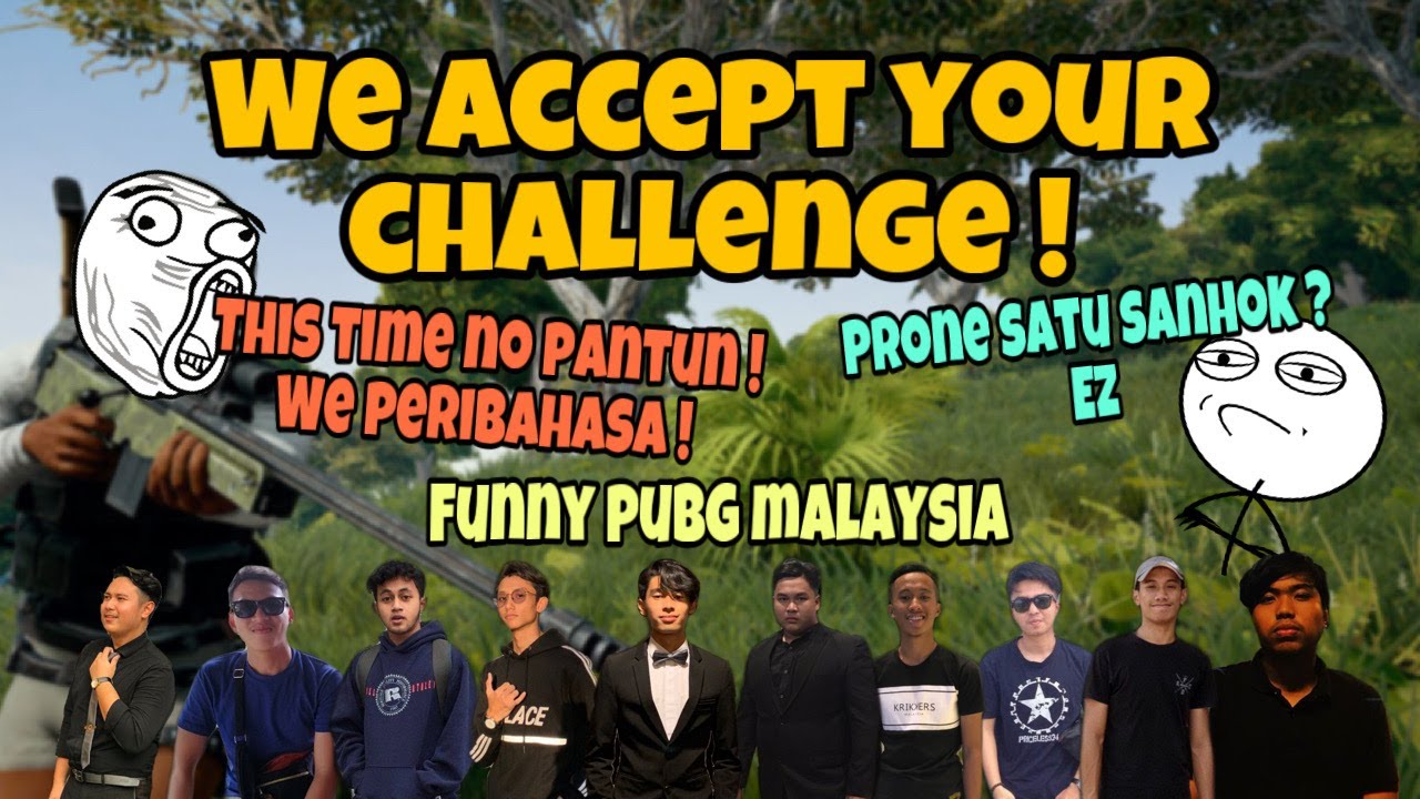 WE ACCEPT YOUR CHALLENGE ! PRONE SATU SANHOK WOI ! | FUNNY MOMENT PUBG MALAYSIA | MantapJiwa