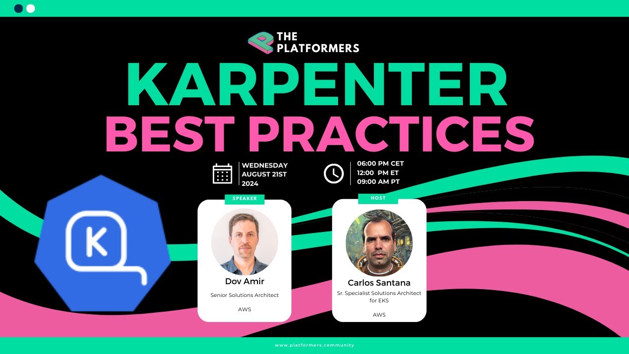 Karpenter Best Practices - Dov Amir, AWS