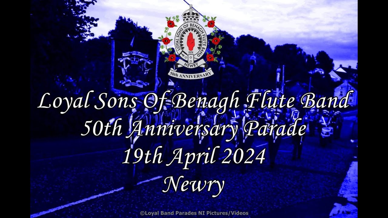 Loyal Sons Of Benagh Flute Band 50th Anniversary (Full Parade) 19/04/24